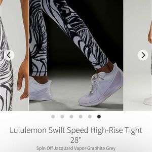 Lululemon Swift Speed High-Rise Tight 28" 
Spin Off Jacquard Vapor Graphite Grey